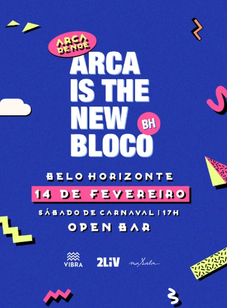 Arca is the new bloco - Belo Horizonte, MG 2026