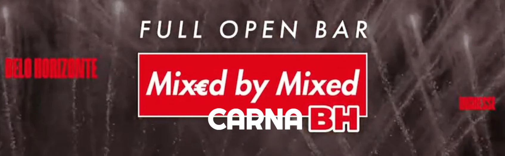 Mixed by Mixed BH - Belo Horizonte, MG